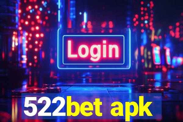 522bet apk